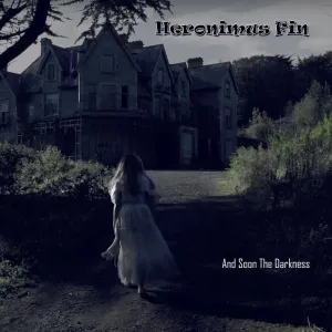 Heronimus Fin - And Soon The Darkness [180g LP, numbered, gatefold pop up sleeve.]