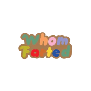 Whom Farted Sticker